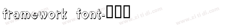 framework font字体转换